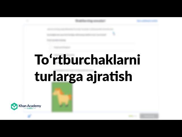 Toʻrtburchaklarni turlarga ajratish | Shakllar | Geometriya asoslari