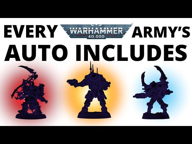 Every Warhammer 40K Faction's Auto-Include Units?