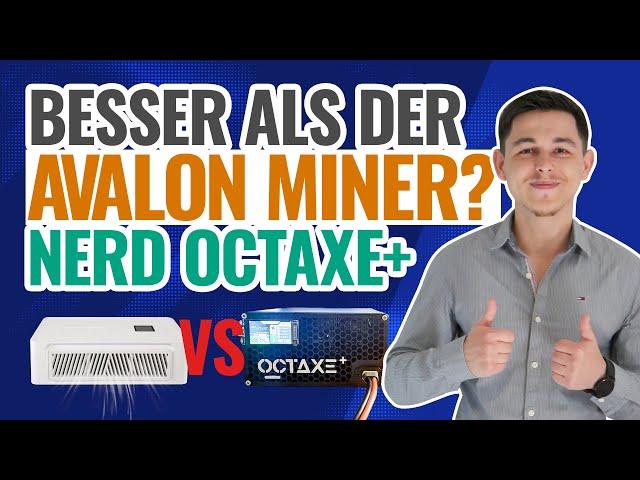 Nerd Octaxe + Bitcoin Miner mit 5THs bei 100W vorgestellt | Konkurrenz zu Avalon Nano 3 ?!