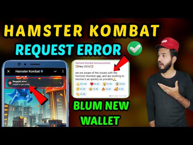 Hamster Kombat request error unbale to get config | Hamster Kombat & Blum new updates new Airdrops