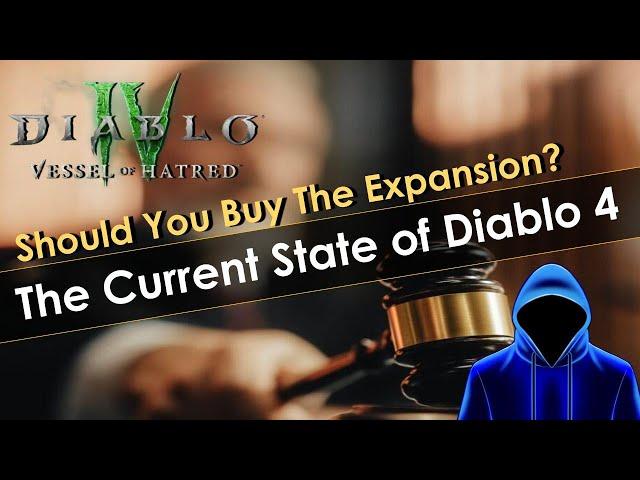 The State of Diablo 4 Vessel of Hatred Expansion