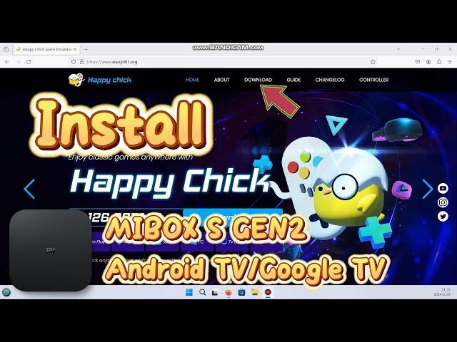 Install Happy Chick emulator 2024 on MIBOX S GEN2 (AndroidTV11/GoogleTV)