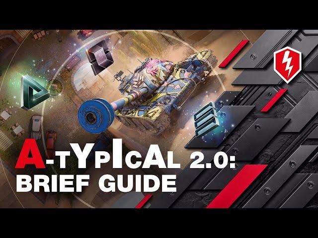 WoT Blitz. A-Typical Event 2.0: Ultimate Guide on How to Get All the Rewards Including Astron Rex!