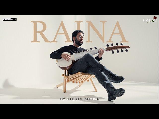 Raina - Gaurav Pahuja (Official Video)