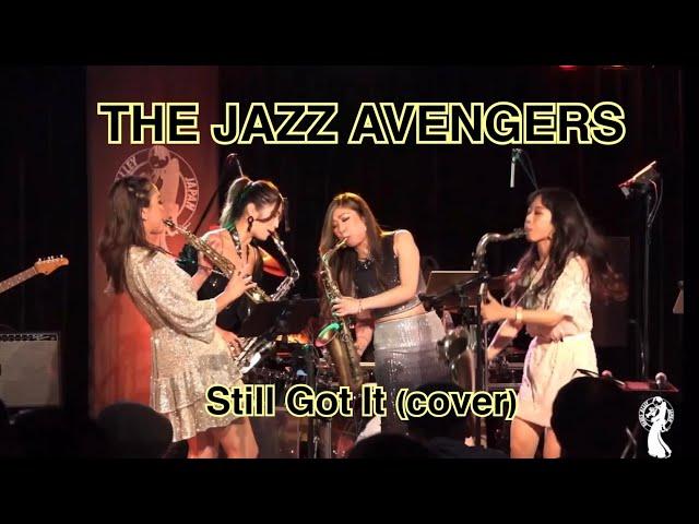 The Jazz Avengers - Still Got It (cover)