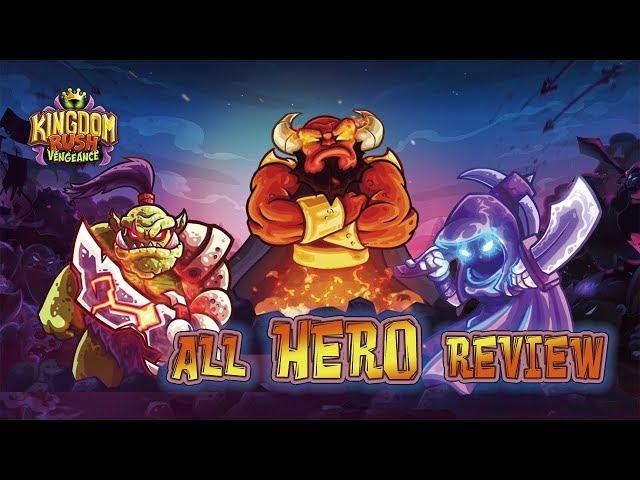 Vengeance all hero review - Kingdom Rush VENGEANCE