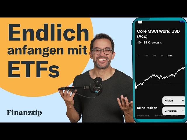 ETFs verstehen & kaufen: Dein Start mit Depot, ETF-Auswahl, Sparplan