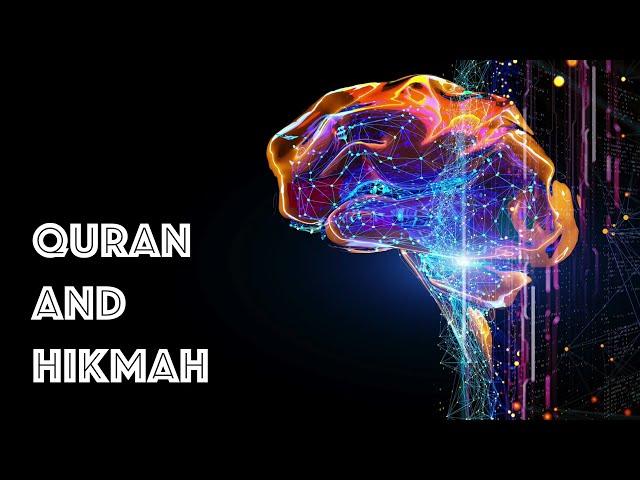 Quran and Hikmah