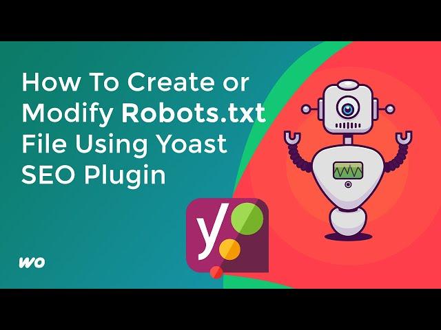 How To Create or Modify Robots.txt File Using Yoast SEO Plugin (EASY)