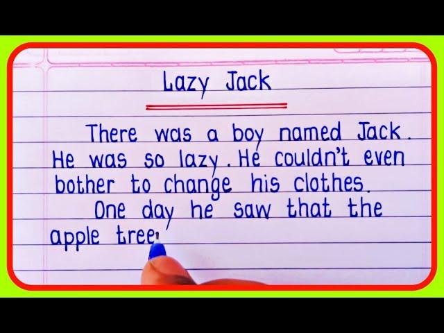 Jack Story Writing In English | Short Story | One Page English writing | Moral Stories-Handwriting