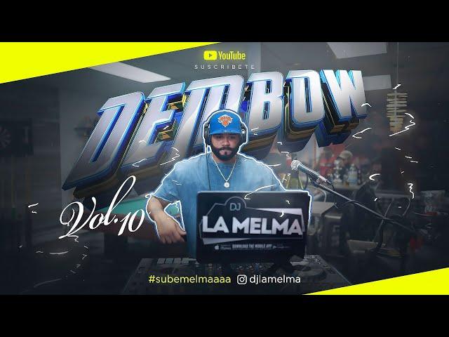 DEMBOW MIX VOL 10 #dembow #djlamelma #subemelmaaa