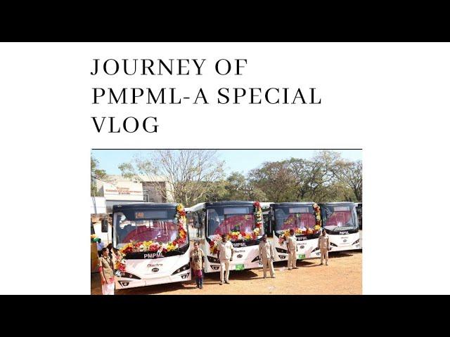 PMPML' S JOURNEY THROUGHOUT THE YEARS.... A SPECIAL VLOG.. READ THE DESCRIPTION