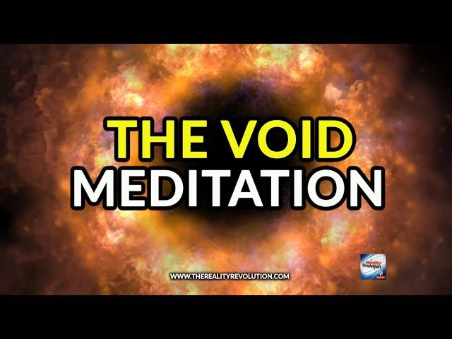 The Void Meditation