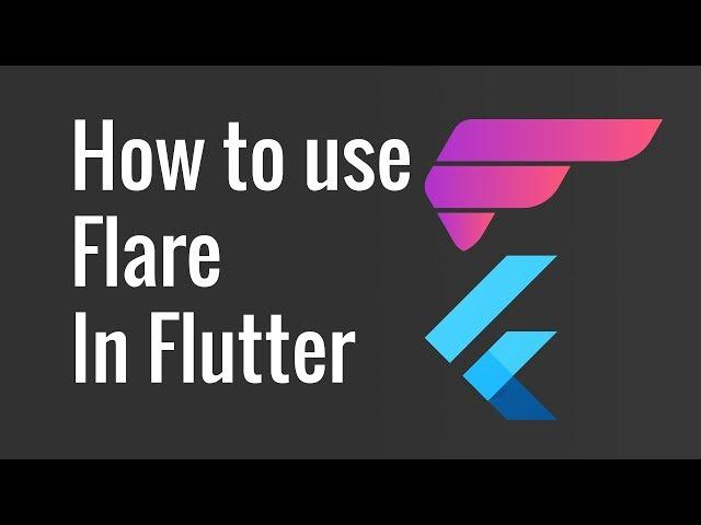 How to use Flare(Rive) in Flutter - Flutter Tutorials