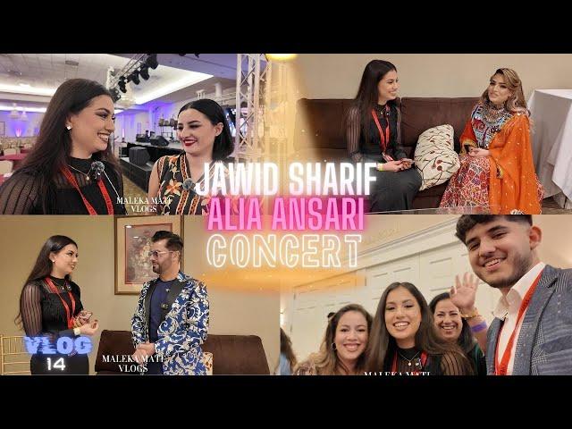 Jawid Sharif and Alia Ansari Concert | کنسرتی جاوید شریف و عالیہ انصاری | Vlog 14