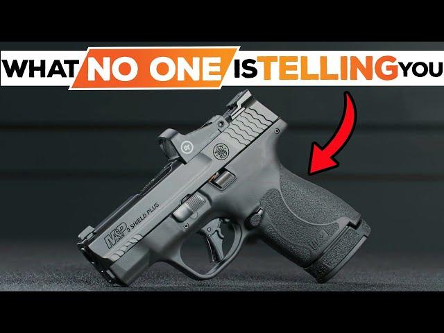 M&P Shield Plus.. What NO ONE is telling you!