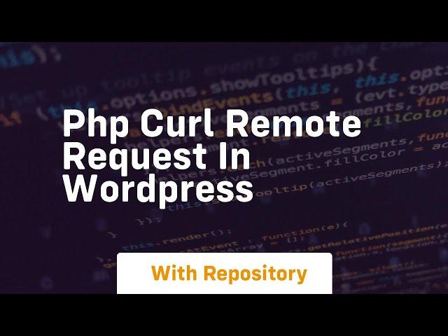 Php curl remote request in wordpress