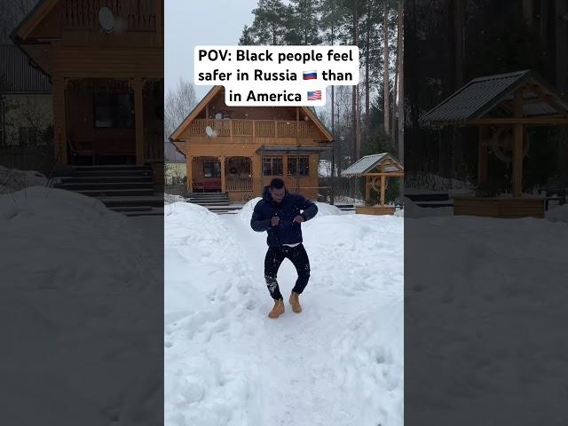 Black people feel safer in Russia  than America  Do you agree?