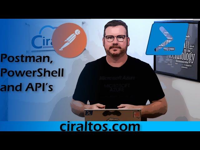 How to use Postman and PowerShell to Query API data