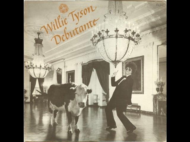 Willie Tyson - Debutante Ball (1977)