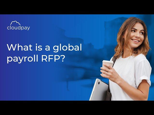 What is a global payroll RFP?