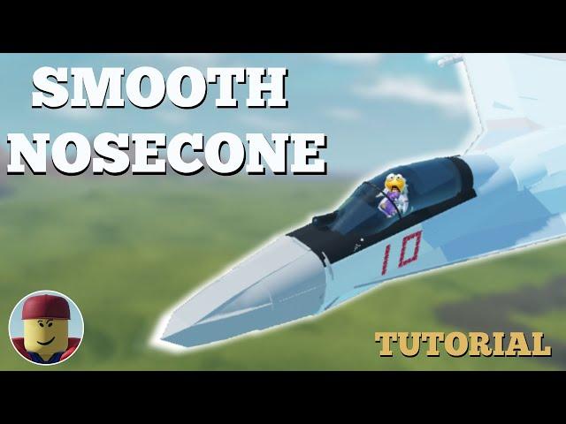 Smooth Nose Cone Tutorial | Plane Crazy Tutorial