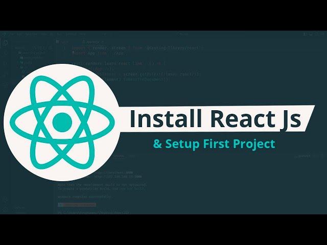 How To Install React Js & Setup Your First Project (2024)