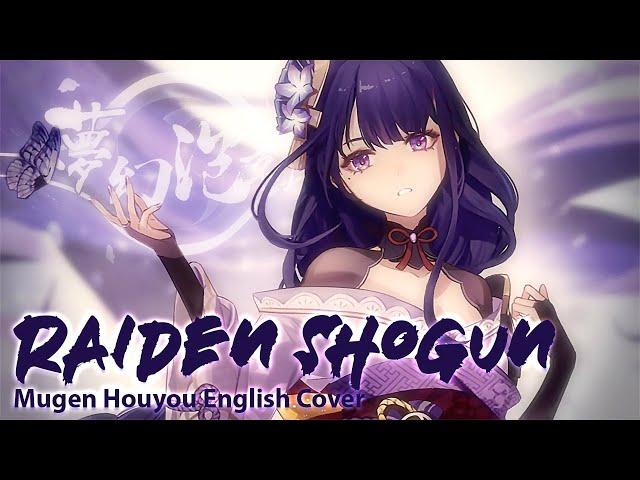 Genshin Fansong - Raiden Shogun [Mugen Houyou] (English Version)