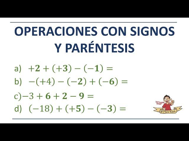 Operaciones con signos y paréntesis. Súper fácil