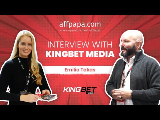 Interview with Emilio Takas — KingBet Media | AffPapa