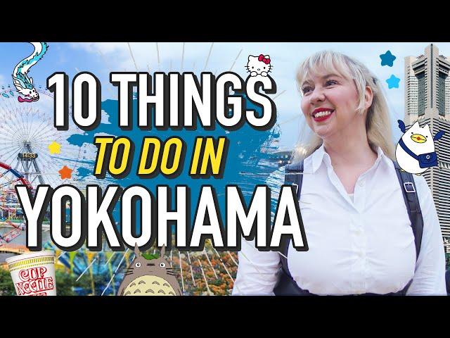 10 Things to Do in Yokohama  Japan Tour Guide