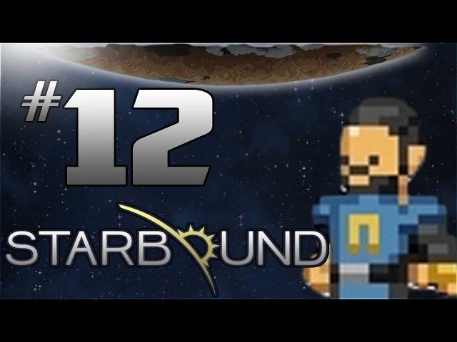 Starbound Gameplay - EP 12 - TRAIL DASH - Starbound 1.0 Let's Play (Full Release)