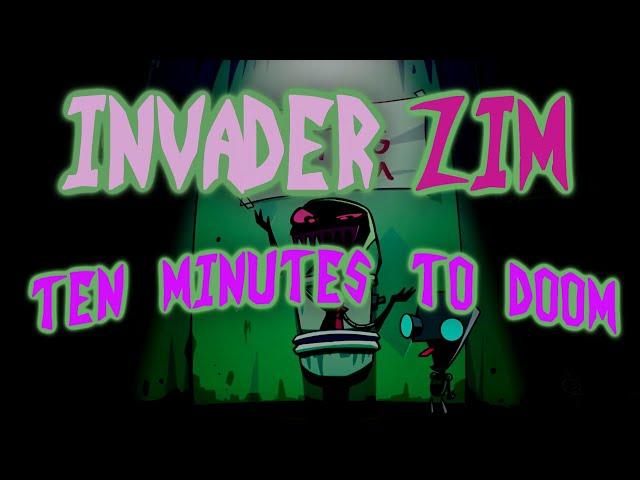 Creepypasta Review #195 - Invader Zim: Ten Minutes to DOOM