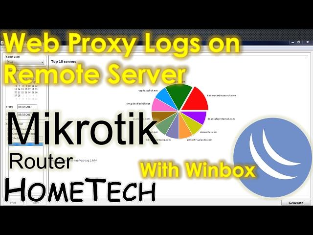 MikroTik Web Proxy Logs | Create graphical logs in Mikrotik on Remote Server