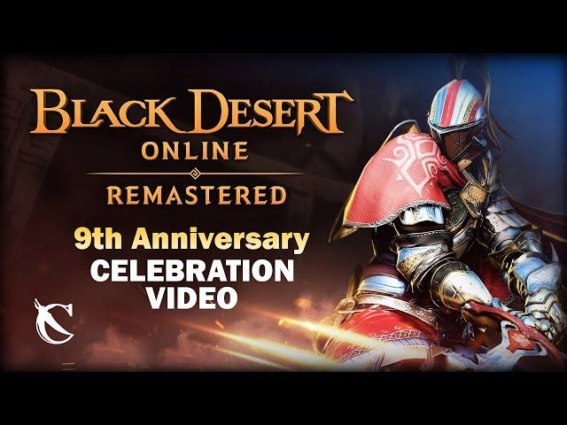 Want to Play Black Desert Online? 9th Anniversary TheChilliers Celebration Video