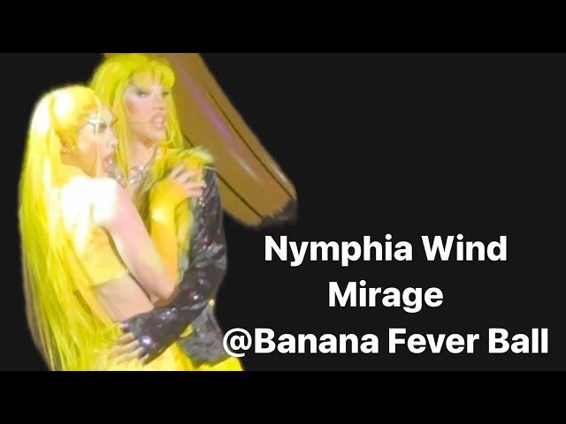 Nymphia Wind  +  Mirage @Banana Fever Ball (April 19, 2024)