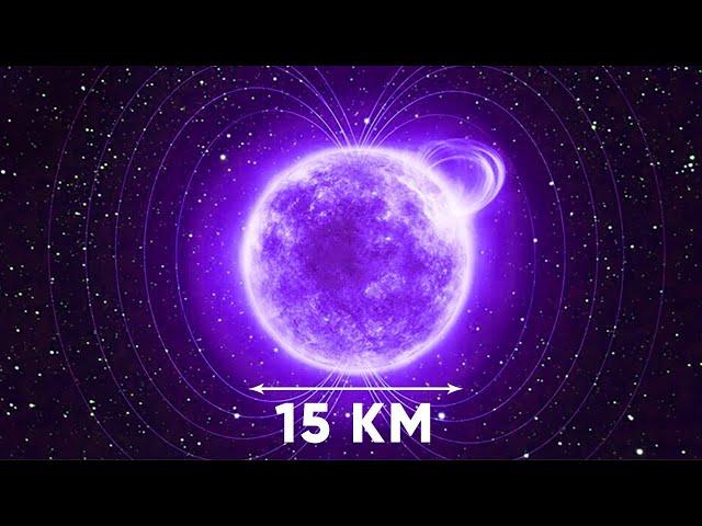 A MAGNETAR, THE MOST DANGEROUS MAGNET IN THE UNIVERSE WITH THE DIAMETRE OF 15 KM?