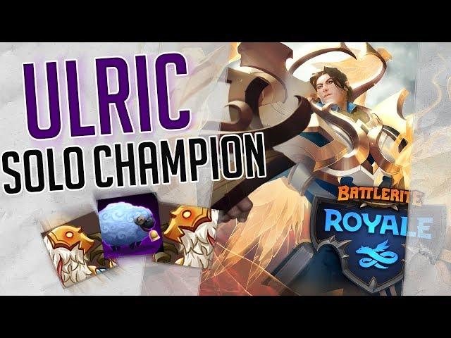 Battlerite Royale | Ulric Solo Champion Win - SHEEP (Closed Beta)