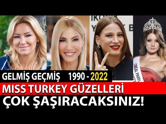 1991-2022 MISS TURKEY TÜM BİRİNCİLERİ VE DİĞER GÜZELLERİ