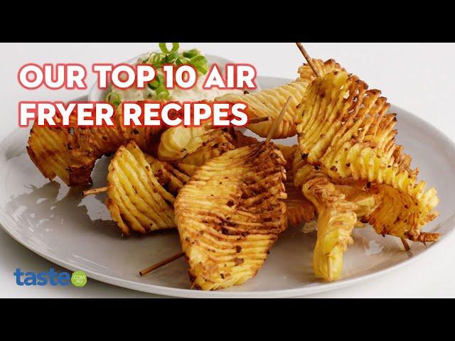 Our top 10 air fryer recipes | taste.com.au