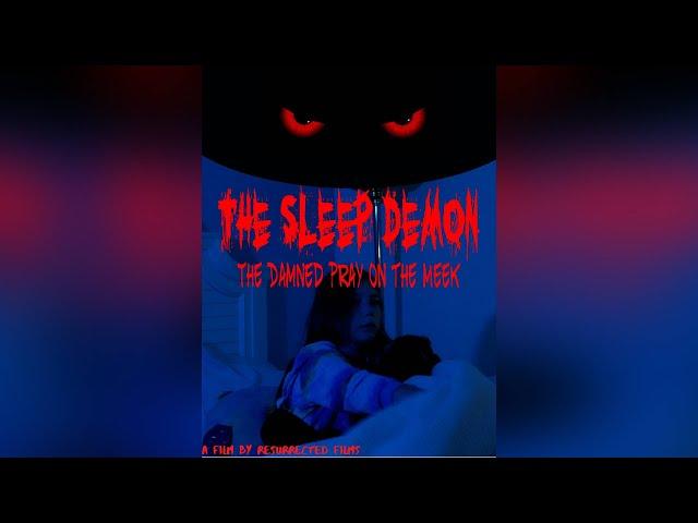 The Sleep Demon | Horror Short Film