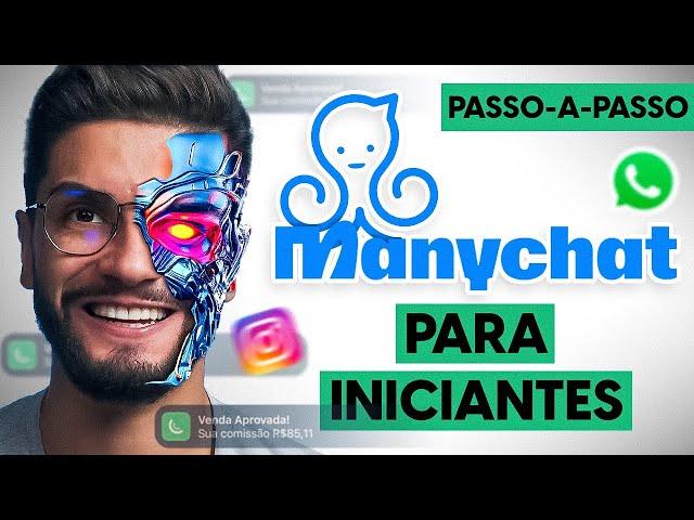 MANYCHAT P/ Iniciantes - O Guia Completo