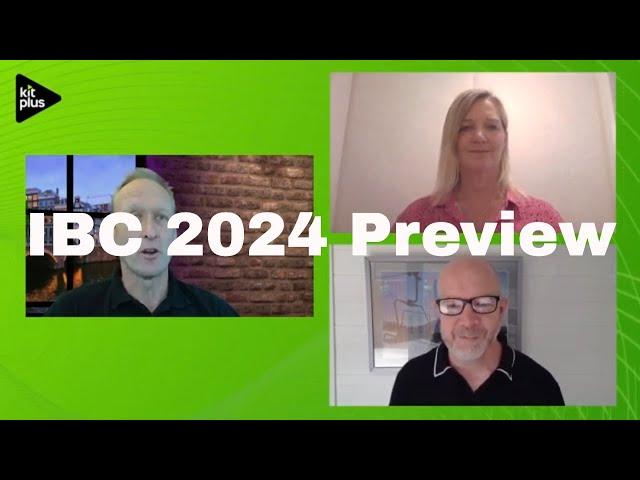 IBC 2024 - What to expect!