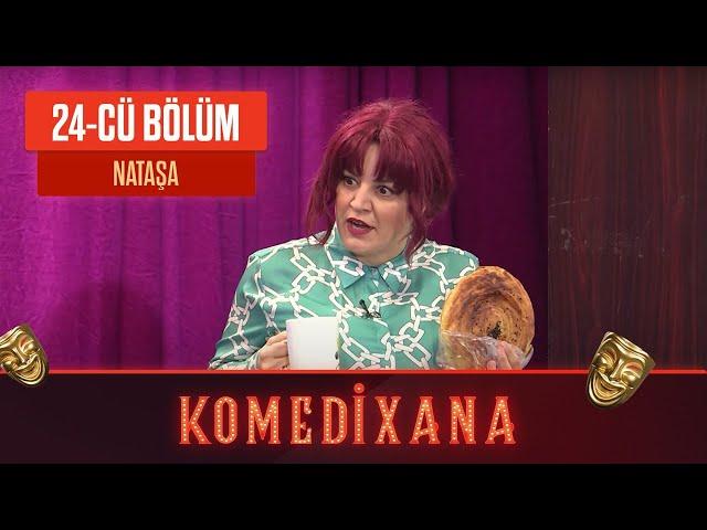 Nataşa | Komedixana 24-cü Bölümdən