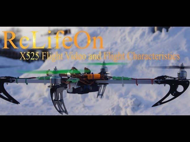 X525 Flight Video and Characteristics of Multirotors - RclifeOn