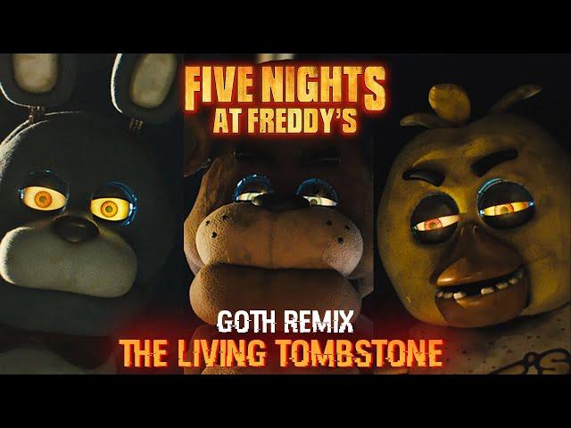 Five Nights At Freddy’s Tribute | Goth Remix By The Living Tombstone