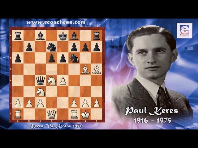 Game of the Day! Keres vs Kotov 1950