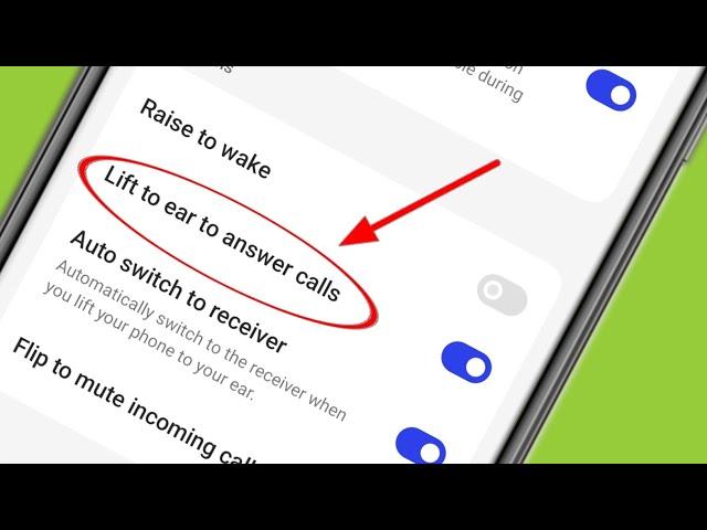 What is Lift to ear to answer calls in Realme Phone