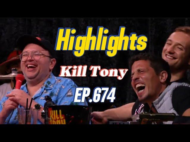 BEST OF Kill Tony #674 HARD EDIT