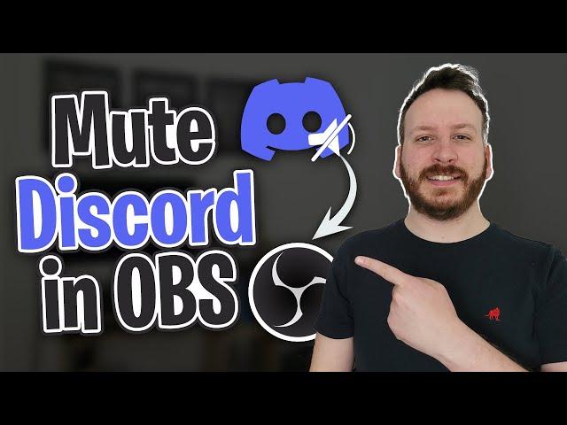 How To Mute Discord In OBS